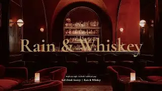 Rain & Whiskey – Vinyl Jazz Night