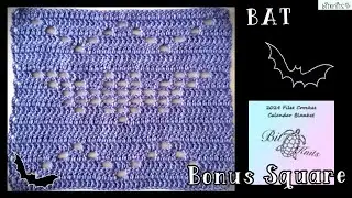 2024 Filet Crochet CAL Blanket 🦇 Bat Pattern 🦇 Bonus Square