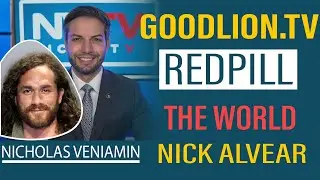 NICK ALVEAR DISCUSSES GOODLION.TV & REDPILL WITH NICHOLAS VENIAMIN