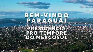 Bem-vindo Paraguai &agrave; Presid&ecirc;ncia Pro Tempore do MERCOSUL
