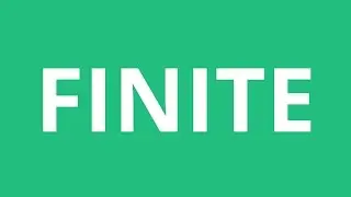 How To Pronounce Finite - Pronunciation Academy