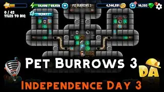 Pet Burrows 3 | Independence Day 3 #7 | Diggy's Adventure