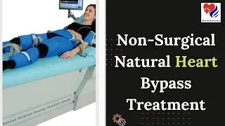 Non-surgical natural heart bypass treatment | ECP/EECP/ESMR/ACT Therapy Sibia Medical Centre