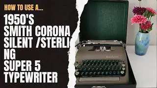 1955 Smith Corona Silent / Super tutorial (Yes, brown with green keys).