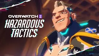 Overwatch 2 - Опасная тактика | Hazardous tactics [ДУБЛЯЖ НА РУССКОМ]