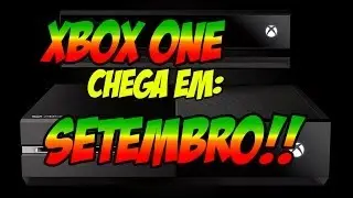 Xbox One chega em Setembro a Portugal