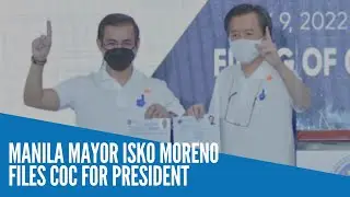 Manila Mayor Isko Moreno files COC for president