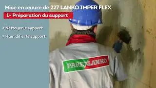 [TUTO] Mortier souple d'imperméabilisation - 227 LANKO IMPER FLEX
