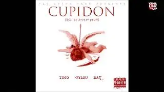 Fylou ft Tino, Daz - Cupidon (YanaLinkUp Exclusive Audio)