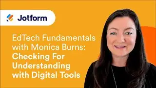 EdTech Fundamentals: Understanding Digital Tools