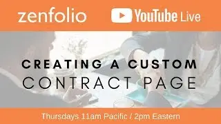 Creating a custom contract page - Zenfolio Live January 25th 2018 | Zenfolio