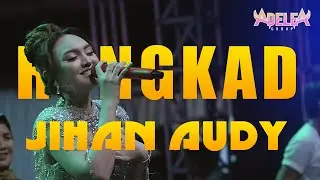 RUNGKAD | JIHAN AUDY feat ADELEA GROUP