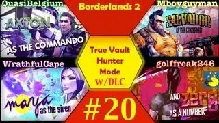 Let's Play Borderlands 2 True Vault Hunter Mode wFriends Part 20 (w/dlc)