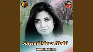 Sayoni Mera Mahi