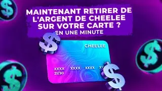 Comment retirer de l'ARGENT de Cheelee? Guide &eacute;tape par &eacute;tape pour retirer des LEE sur votre carte!💳