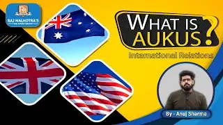 AUKUS: What is AUKUS? | International Relations | UPSC | IAS |