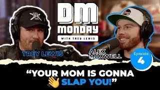 Episode 4: Good To Know People with Alex Maxwell | DM Monday Podcast with Trey Lewis
