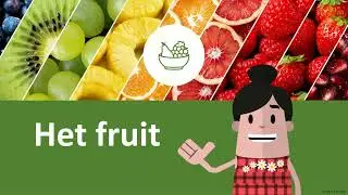 Het fruit - Leer het fruit kennen samen met Tante Dottie! Educatief kinderfilmpje 🍎🍐🍍🍌🥝
