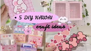 5 easy diy kawai craft ideas 💕|craftyluna|kawai|craft|diy|ideas|edit 