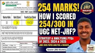 How I scored 254 in UGC NET-JRF? Strategy, PYQs and sticking to the Basics - Sourav (JNU Alumni)