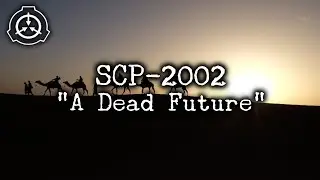 [SCP-2002] 