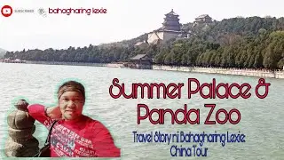 Summer Palace & Beijing Zoo: A Masterpiece of Chinese Landscape Garden Design | Travel Story