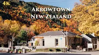 Arrowtown Walking Tour 4K October 2020 | New Zealand Walking Tour 4K | New Zealand Travel | 新西兰 | 箭镇