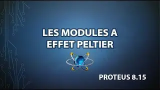 Les modules &agrave; effet Peltier - PROTEUS 8.15