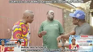 Degbueyi Oviahon, West Osasuyi and Eweka new comedy