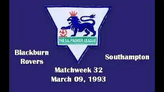 FA Premier League. Season 1992-1993. Matchweek 32. Blackburn Rovers - Southampton - 0:0. Highlights.