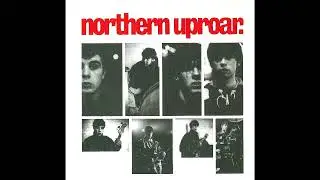 Northern Uproar - From A Window (Audio)