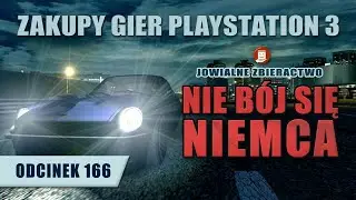 Zakupy gier do kolekcji PS3 - czy warto? Odc. 166. Nie bój się Niemca.