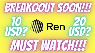 Republic Protocol REN News - Breakout Near!!! Ready To Explode??? Price Predictions & TA