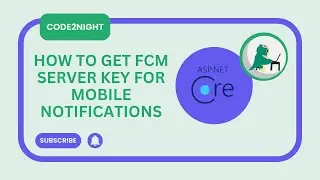 How to Get fcm server key for mobile notifications