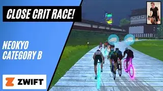 BIG WATTS IN CAT B CRIT RACE! // Zwift Neokyo Crit Course // Category B