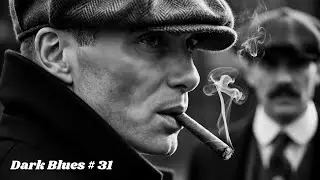 Chicago Dark Blues Playlist | Music for Men Who Move in Silence