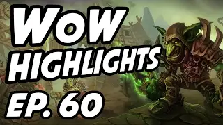 World of Warcraft Daily Highlights | Ep. 60 | MitchJones, Bajheera, cdewx, Sco, nurseos, Quin69