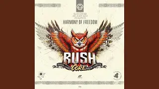 Harmony Of Freedom (Rushcore 2024 Anthem)