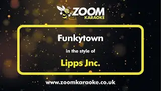 Lipps Inc. - Funkytown - Karaoke Version from Zoom Karaoke