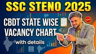 SSC STENO 2025 CBDT STATE WISE VACANCY CHART 🤩🤩🤩#sscsteno #sscsteno2025 #ssc 