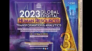 CWI PRESENTS: (UAE) 2023 GLOBAL DIGITAL HUMAN RESOURCES TRANSFORMATION & ANALYTICS