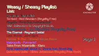 Weasy Sheasy Qeasy Playlist (testing the copyright waters)