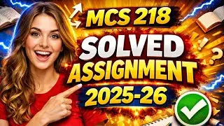 MCS 218 SOLVED ASSIGNMENT 2025-26