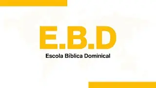 EBD | Lição 3  -  O PATERNIDADE DIVINS  - 25.01.2026