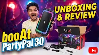 BoAt Party Pal 30 Unboxing & Review | 25W Sound & RGB Lights! ✨