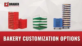 Bakery Customization Options at Drader Manufacturing