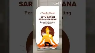 International Yoga Day 🌸✨ Let's strengthen and balance with Setu Bandh Sarvangasana | #YogaForShakti