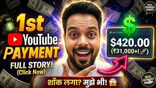 My First YouTube Payment 💸 | Sirf 1 Video se $420 (₹30,000+) | Full Story