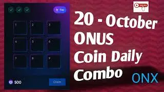 Onus Daily Combo Code 20 October ONX