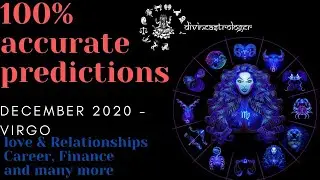 Virgo-December horoscope 2020 - 2020 astrology horoscope forecast - moving to a new era